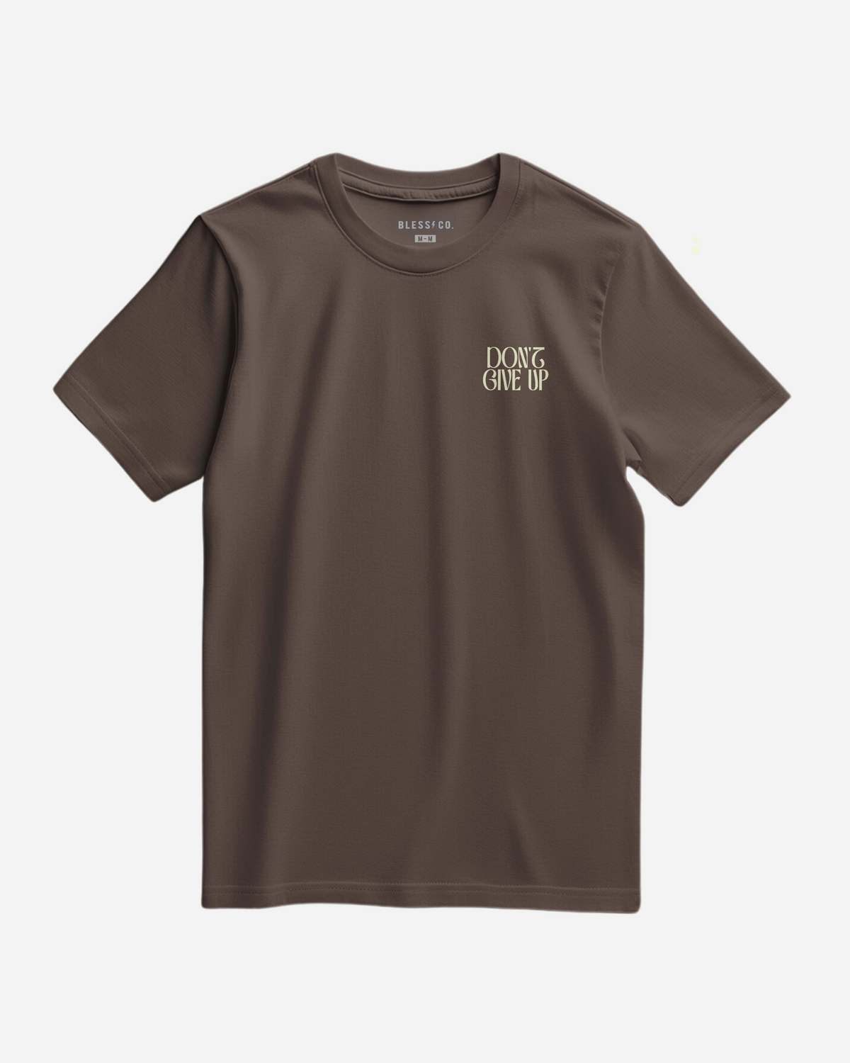 Don't Give Up Brown Tee front