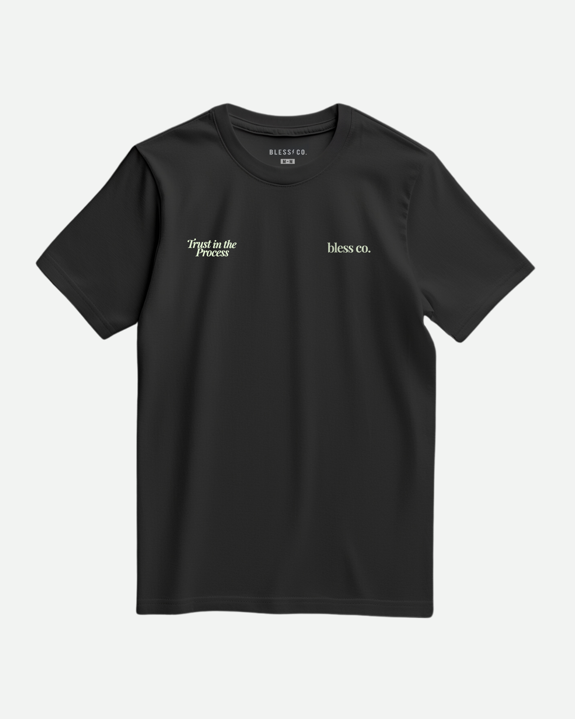 Trust in the Process Black Tee front