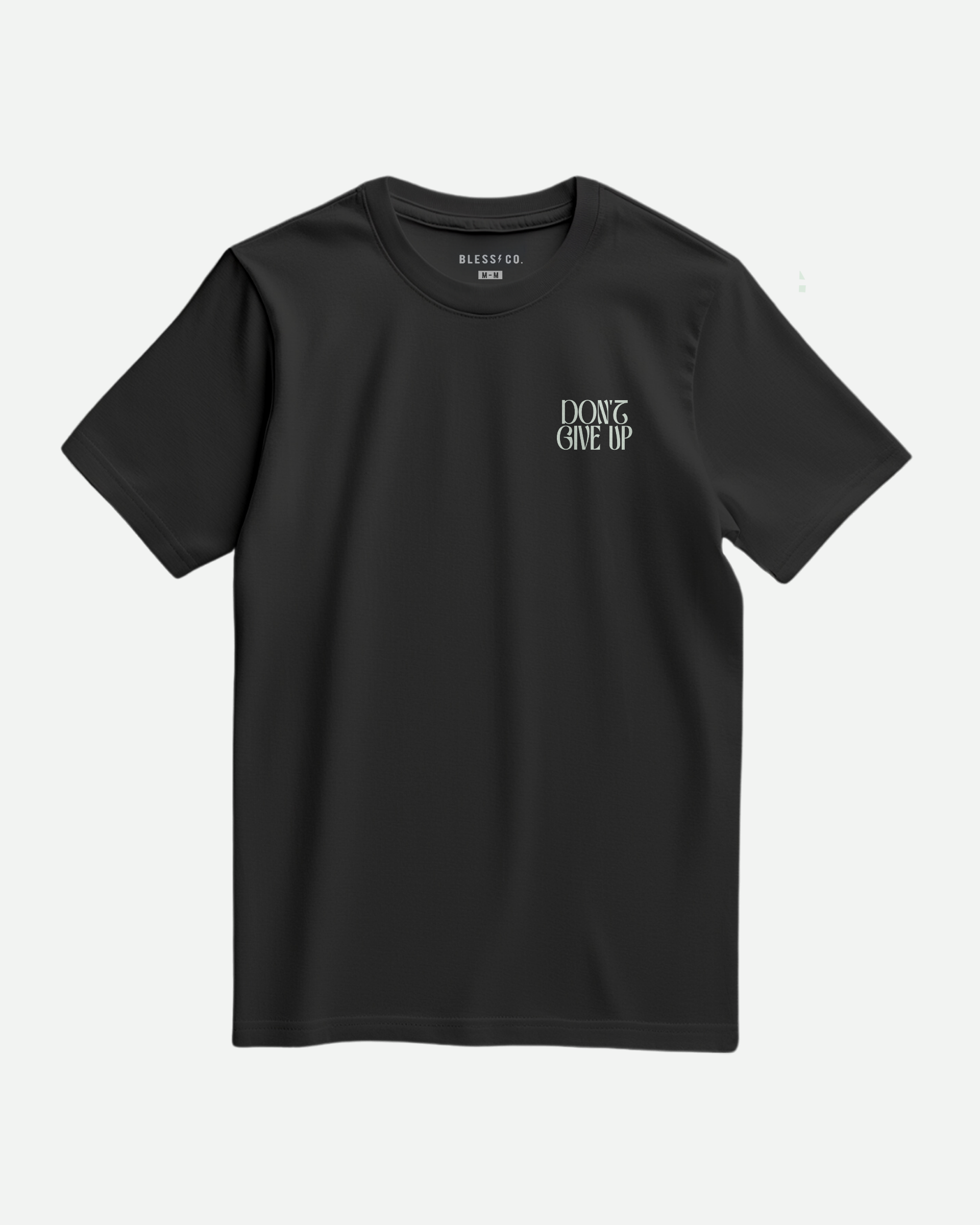 Don't Give Up Black Tee back