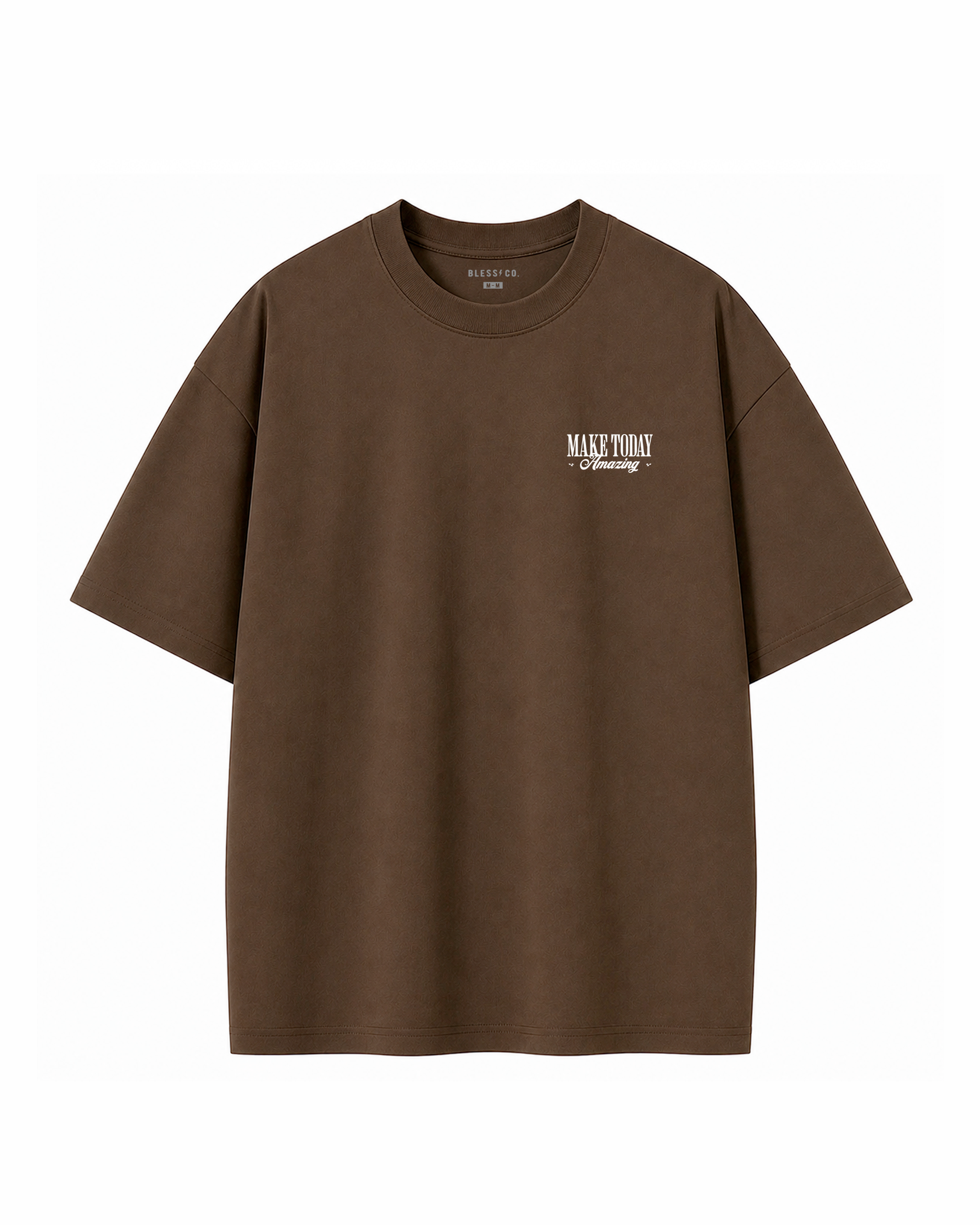Make Today Brown Oversized Tee front
